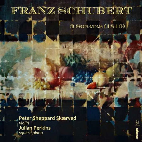 Cover for Schubert / Skaerved / Perkins · 3 Sonatas (1816) (CD) (2020)