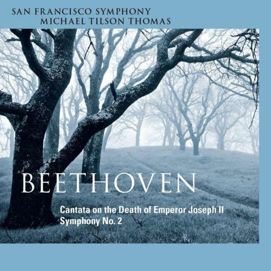 Cover for Tilson Thomas, Michael / San Francisco Symphony · Cantata on the Death of Emperor Joseph II / Symphony No.  2 SFS Media Klassisk (CD) (2013)