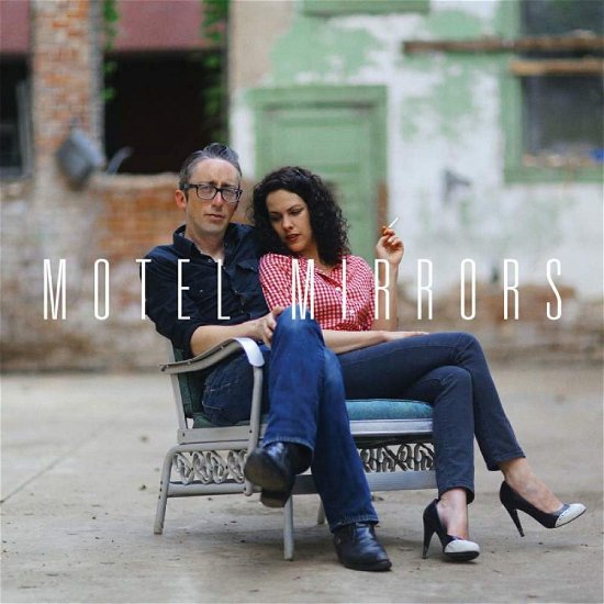 Cover for Motel Mirrors (CD) (2018)