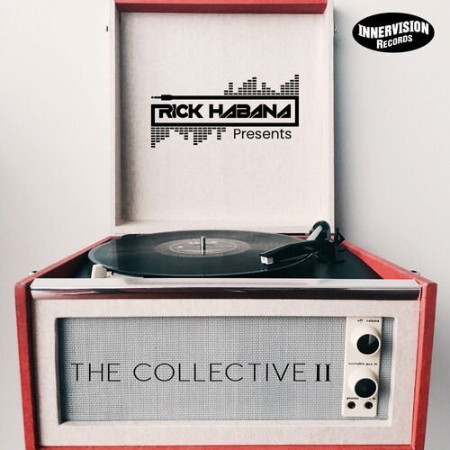 The Collective II - Rick Habana - Muzyka - INNERVISION RECORDS - 0823118502828 - 2 lipca 2021