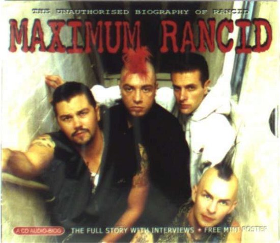 Maximum Rancid - Rancid - Musikk - MAXIMUM SERIES - 0823564015828 - 2. juli 2007