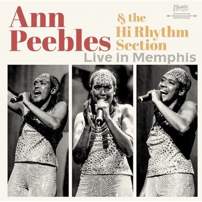 Cover for Ann Peebles &amp; the High Rhythm Section · Live In Memphis (CD) (2022)