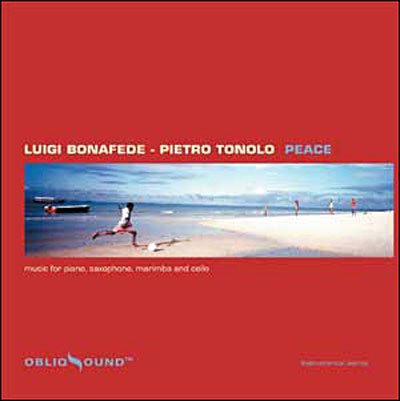 Cover for Bonafede &amp; Tonolo · Peace (CD) (2007)