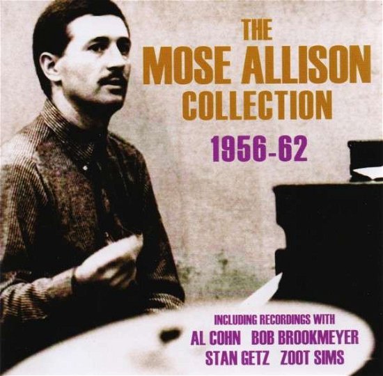 Cover for Mose Allison · The Mose Allison Collection 1956-1962 (CD) [Box set] (2014)
