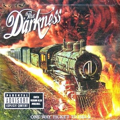Cover for The Darkness · One Way Ticket to Hell &amp; Back (CD) (2005)