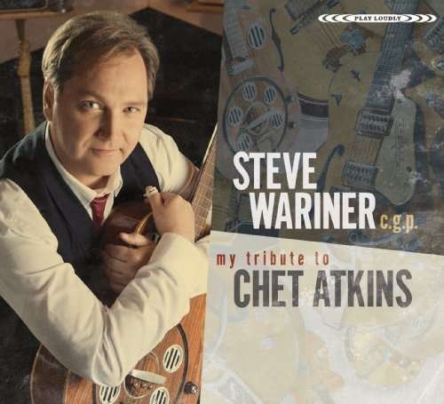 Cover for Steve Wariner · My Tribute to Chet Atkins (CD) (2009)