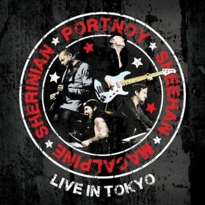 Cover for Portnoy / Sheehan / Macalpine / Sherinian · Live in Tokyo (CD) (2013)