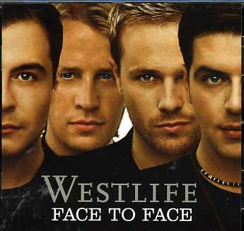 Westlife · Westlife - Face To Face (CD) (2010)