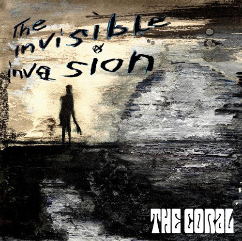 Cover for Coral (The) · Invisible Invasion (CD) (2005)