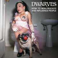 Cover for The Dwarves · How to Win Friends and Influence People (CD) (2016)