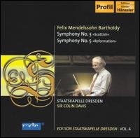 Cover for Davis,sir Colin / Staatskapelle · MENDELSSOHN:Sym.Nos.3&amp;5 Staatk (CD) (2006)