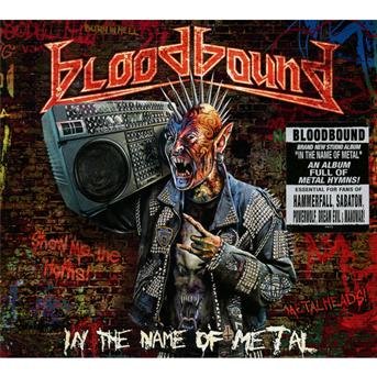 Cover for Bloodbound · In The Name Of Metal (CD) [Digipak] (2012)