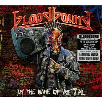 Cover for Bloodbound · In the Name of Metal (CD) [Digipak] (2012)