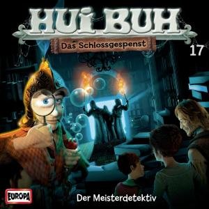 Cover for Hui Buh Neue Welt · 17/der Meisterdetektiv (CD) (2012)