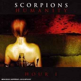 Cover for Scorpions · Humanity - Hour 1 (Limited Edition / +dvd) [digipak] (CD) [Limited edition] (2007)