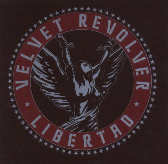 Libertad - Velvet Revolver - Musikk - RCA - 0886971096828 - 14. august 2007