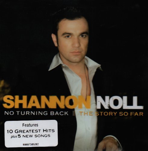 Cover for Shannon Noll · No Turning Back: Story So Far (CD) (2018)