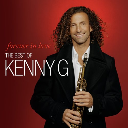 Cover for Kenny G · Forever in Love: the Best of Kenny G (CD) (2009)