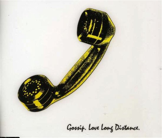Cover for Gossip · Love Long Distance (CD) (2009)