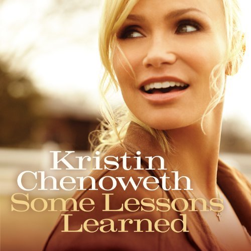 Cover for Kristin Chenoweth · Some Lessons Learned (CD) (2011)