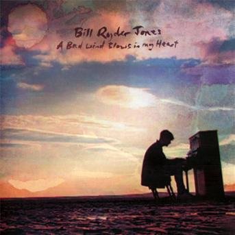 Bad Wind Blows in My Heart - Bill Ryder-jones - Musiikki - DOMINO RECORD CO. - 0887828030828 - tiistai 23. huhtikuuta 2013