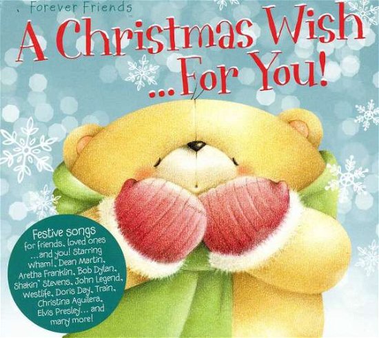 Forever Friends: A Christmas Wish... For You! (CD) (2013)