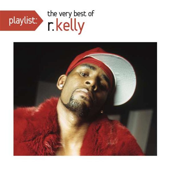 Playlist-very Best of - R. Kelly - Musikk -  - 0888751508828 - 