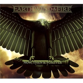 Now, Then & Forever - Earth, Wind & Fire - Musique - SONY MUSIC - 0888837642828 - 1 octobre 2013
