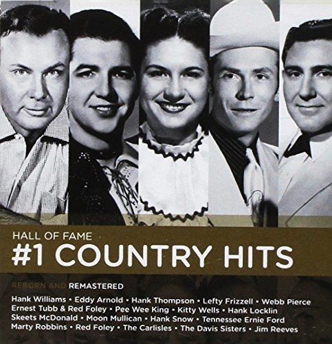 Cover for Hall of Fame #1 Country Hits · Hall Of Fame: Number One Country Hits (CD) (2017)