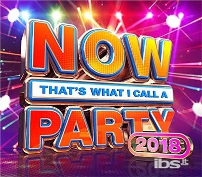 Now Thats What I Call A Party 2018 - Now That's What I Call a Party / Various - Música - VIRGIN EMI - 0889854950828 - 1 de diciembre de 2017