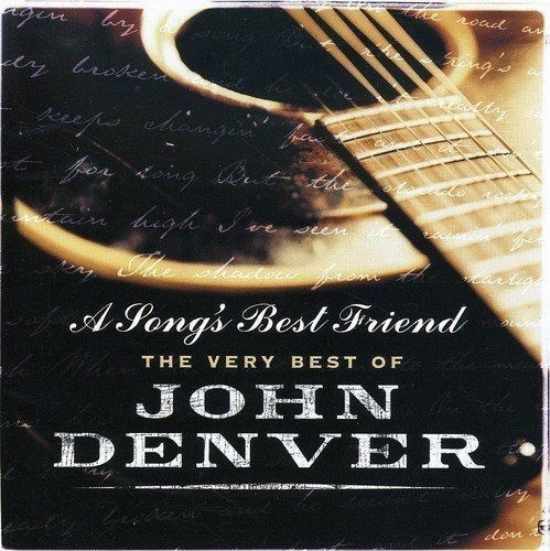 Cover for John Denver · A Song's Best Friend - the Very Best of John Denver (CD) (2017)