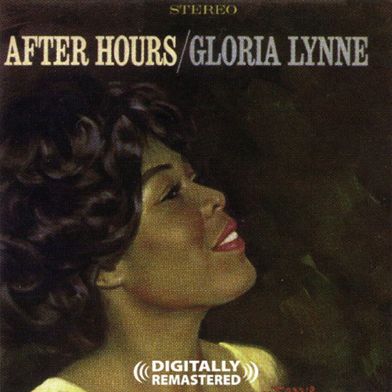 After Hours - Gloria Lynne - Music - Essential - 0894231164828 - October 24, 2011