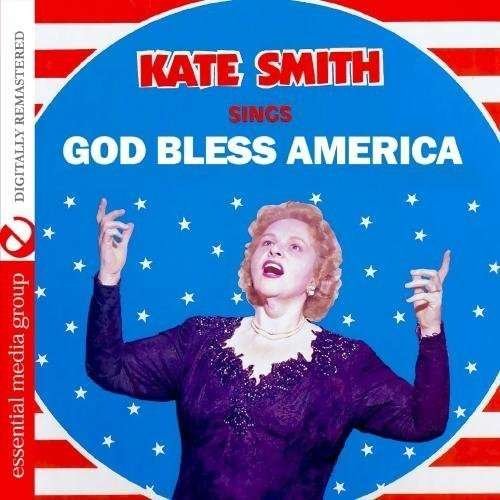 Cover for Kate Smith · Sings God Bless America-Smith,Kate (CD) (2012)