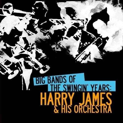 Cover for Harry James · Big Bands Swingin Years: Harry James (CD) (2012)