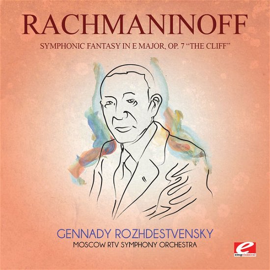 Cover for Rachmaninoff · Symphonic Fantasy E Major 7 Cliff-Rachmaninoff (CD) [EP edition] (2015)