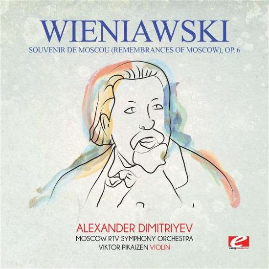 Cover for Wieniawski · Souvenir De Moscou (Remembrances Of Moscow) Op. 6- (CD) (2015)