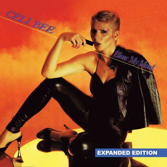 Cover for Celi Bee · Blow My Mind (CD) [Expanded edition] (2014)