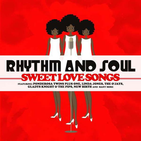 Cover for Rhythm and Soul: Sweet Love Songs / Var · Rhythm And Soul: Sweet Love Songs / Var-Rhythm And (CD) (2014)