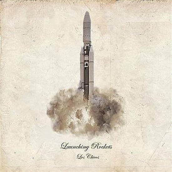 Cover for Los Chicos · Launching Rockets (LP) (2008)