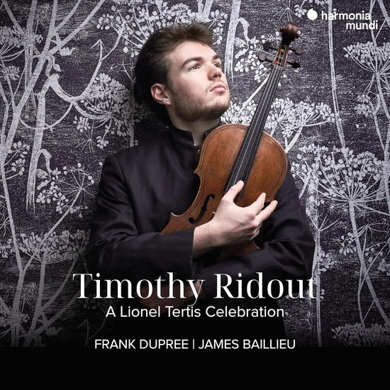 Cover for Timothy Ridout &amp; Frank Dupree &amp; James Baillieu · A Lionel Tertis Celebration (CD) (2024)