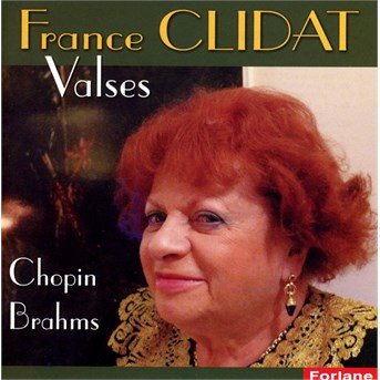 Cover for France Clidat · Valses Chopin-brahms (CD) (2019)