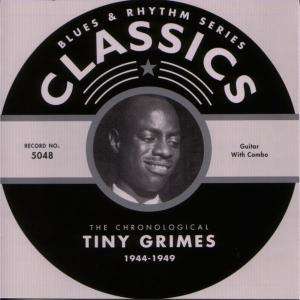 1944-1949 - Tiny Grimes - Music -  - 3307510504828 - February 25, 2003