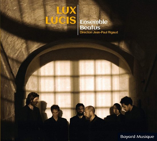 Cover for Ensemble Beatus · Lux Lucis (CD) (2019)