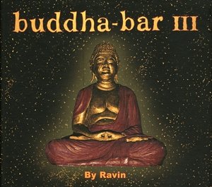 Buddha-Bar-3 - V/A - Musikk - GEORGE V - 3596972320828 - 19. september 2002