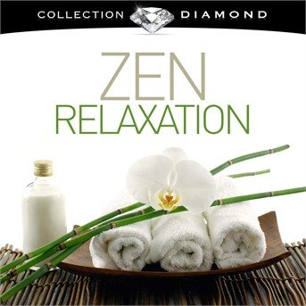 Cover for Various [Wagram Music] · Zen Relaxation (CD)