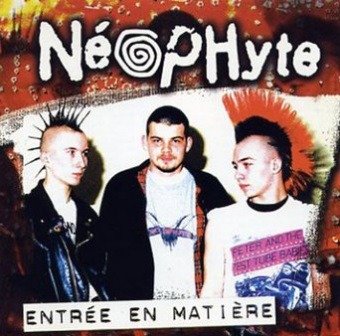 Cover for Neophyte  · Entree En Matiere (CD)