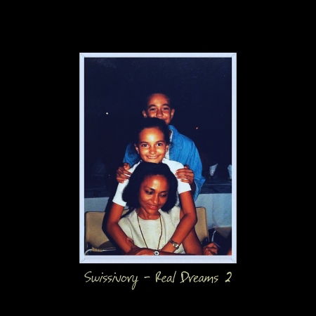 Cover for Swissivory · Real Dreams 2 (CD) (2017)