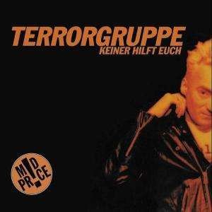 Cover for Terrorgruppe · Keiner Hilft Euch (CD)