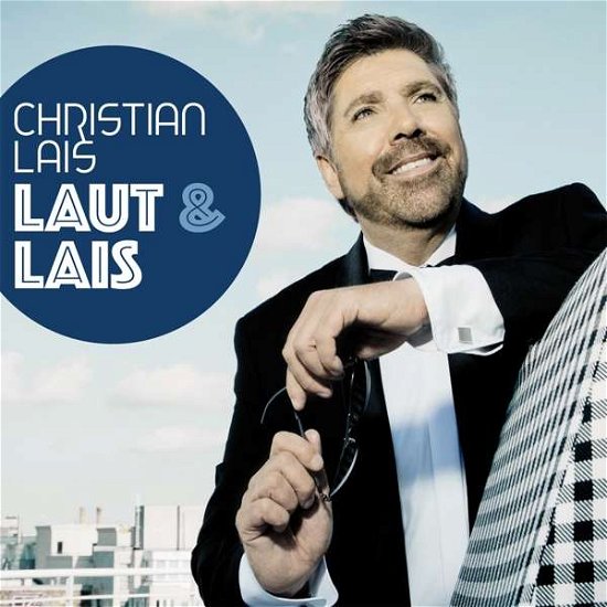 Cover for Christian Lais · Laut &amp; Lais (CD) (2020)
