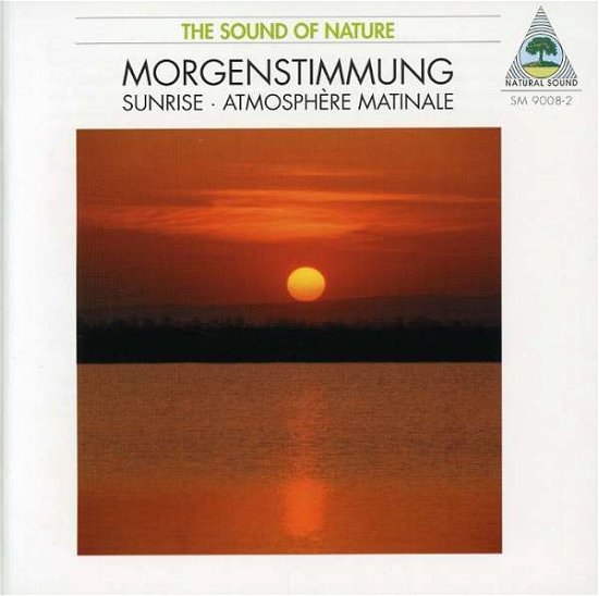 Morgenstimmung · Nature Sounds (CD) (1996)